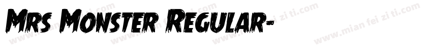 Mrs Monster Regular字体转换